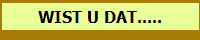 WIST U DAT.....